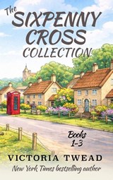 The Sixpenny Cross Collection - Victoria Twead - 9781922476920