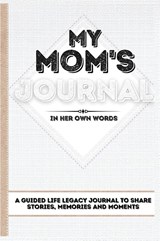 My Mom's Journal - Romney Nelson - 9781922515780