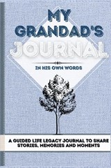 My Grandad's Journal - Romney Nelson - 9781922515865