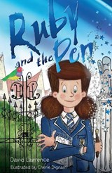 Ruby and the Pen - David Lawerence - 9781922539380