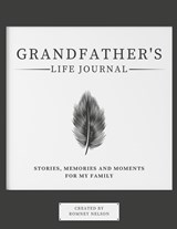 Grandfather's Life Journal - Romney Nelson - 9781922568939