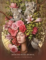 Medicine Heart Journal - Alana (Alana Fairchild) Fairchild - 9781922573988