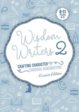 Wisdom Writers 2- Cursive edition - Sabilla Karnib - 9781922583710