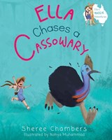 Ella Chases a Cassowary - Sheree Chambers - 9781922588111