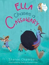 Ella Chases a Cassowary - Sheree Chambers - 9781922588128