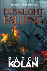 Dusklight Falling - Patch Kolan - 9781922588395