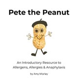 Pete the Peanut - MARLEY,  Amy L. - 9781922593009