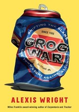 Grog War - Alexis Wright - 9781922613004