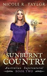 Sunburnt Country - TAYLOR,  Nicole R - 9781922624017