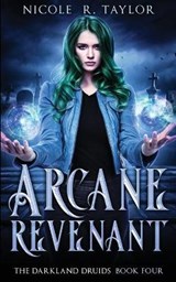 Arcane Revenant - TAYLOR,  Nicole R - 9781922624048