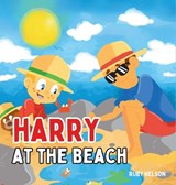 Harry at the Beach - Ruby Nelson - 9781922664822
