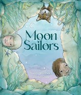 Moon Sailors - Naomi Woodward - 9781922696182