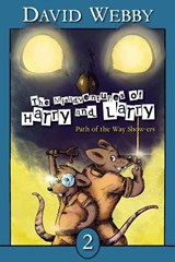 The Misadventures of Harry and Larry - David Webby - 9781922701954