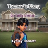 Tommas's Story - Lynley Barnett - 9781922727923