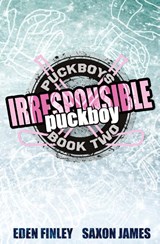 Irresponsible Puckboy - Eden Finley ; Saxon James - 9781922741097