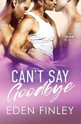 Can't Say Goobye - Eden Finley - 9781922743206
