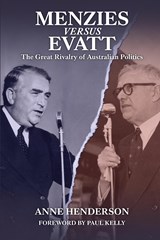 MENZIES vs EVATT - Anne Henderson - 9781922815682