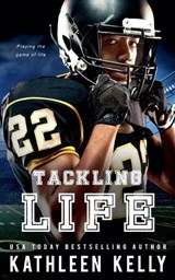 Tackling Life - Kathleen Kelly - 9781922883155