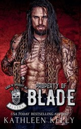 Property of Blade - Kathleen Kelly - 9781922883186