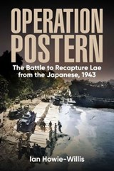 Operation Postern - Ian Howie-Willis - 9781922896155