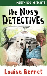 The Nosy Detectives - Louisa Bennet - 9781922904362