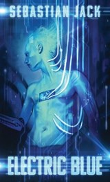 Electric Blue - Sebastian Jack - 9781922904478