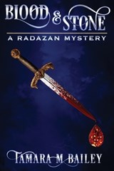 Blood & Stone - Tamara M Bailey - 9781922904805
