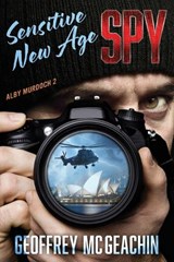 Sensitive New Age Spy - Geoffrey McGeachin - 9781922904942