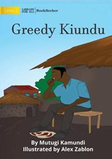 Greedy Kiundu - KAMUNDI,  Mutugi - 9781922910752