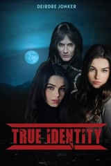 True Identity - Deirdre Jonker - 9781922920515