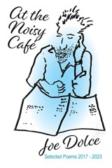 At the Noisy Café - Joe Dolce - 9781922954329