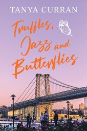Truffles, Jazz and Butterflies