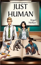 Just Human - Angel Hellyer - 9781922984050