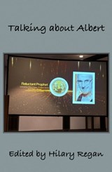 Talking about Albert - Hilary Regan - 9781923006386