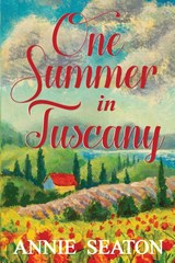 One Summer in Tuscany - SEATON,  Annie - 9781923048119