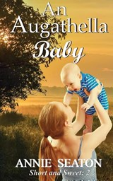 An Augathella Baby - Annie Seaton - 9781923048126