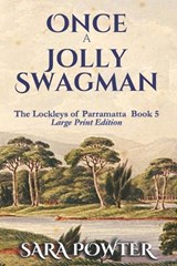 Once a Jolly Swagman - Sara Powter - 9781923097186