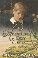 Madeline's Boy - Sara Powter - 9781923097469