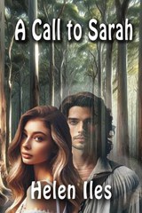 A Call to Sarah - Helen Iles - 9781923174351