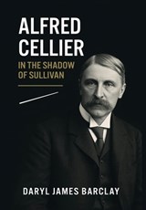 Alfred Cellier - Daryl Barclay - 9781923501706