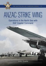 ANZAC Strike Wing - John Quaife - 9781923514492