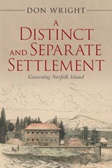 A Distinct and Separate Settlement - Don Wright - 9781923517226