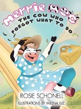 Merrie Moo - Rosie Schonell - 9781923517509