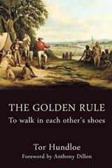The Golden Rule - Tor Hundloe - 9781923568013