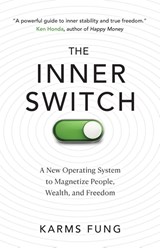 The Inner Switch - Karms Fung - 9781923601222