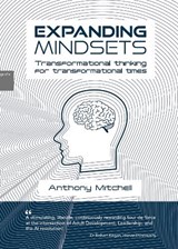 Expanding Mindsets - Anthony Stuart Mitchell - 9781923656017