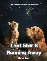 That Star is Running Away - Marina Swan - 9781923750173
