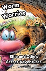 Worm Worries - Swan - 9781923750272
