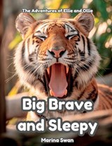 Big Brave and Sleepy - Marina Swan - 9781923750395