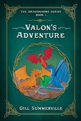 Valon's Adventure - Gill Summerville - 9781923765207